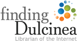 Finding Dulcinea